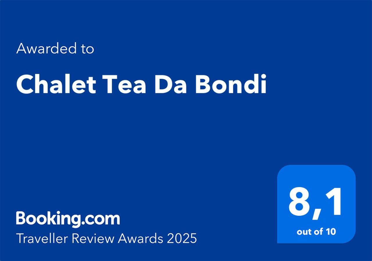 Chalet Tea Da Bondi リヴィーニョ エクステリア 写真